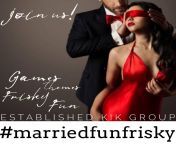 Join us! Games, themes, frisky fun 😉. Come banter and chat with awesome, sexy, married individuals. We’d love to welcome any married person (no couples) who is looking for a married group to call home! Must type full hashtag into search!#marriedfunfrisky. from married sex